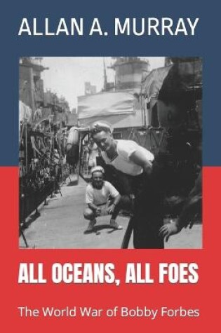 Cover of All Oceans, All Foes