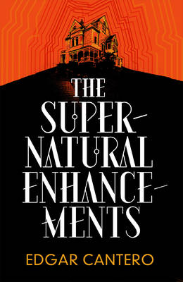 Book cover for The Supernatural Enhancements