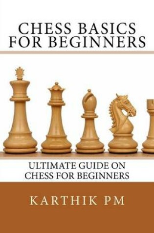 Cover of Chess Basics for Beginners