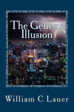 Cover of The Genesis Illusion