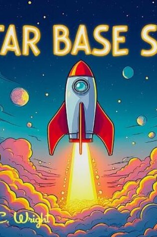 Cover of Star Base Six