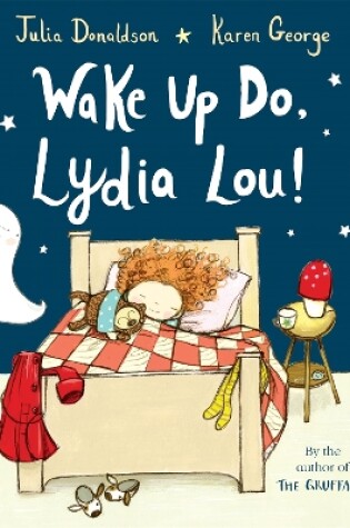 Cover of Wake Up Do, Lydia Lou!