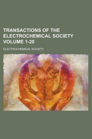 Cover of Transactions of the Electrochemical Society Volume 1-20