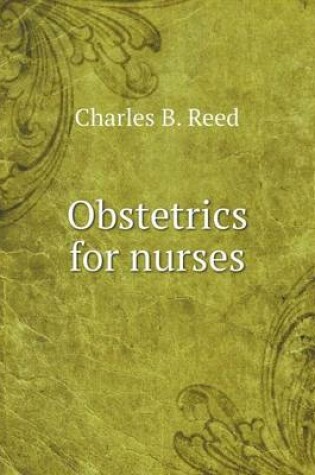 Cover of Obstetrics for nurses