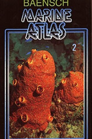 Cover of Baensch Marine Atlas