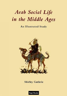 Cover of Arab Social Life in the Middle Ages