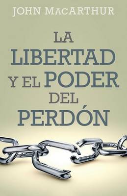 Book cover for Libertad Y El Poder del Perdon