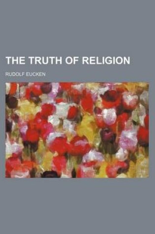 Cover of The Truth of Religion