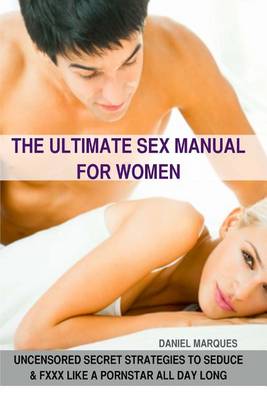 Book cover for The Ultimate Sex Manual for women