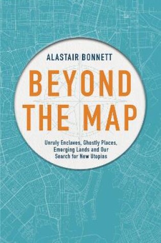 Cover of Beyond the Map  (from the author of Off the Map)