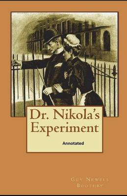 Book cover for Dr. Nikola's Experiment Annotated