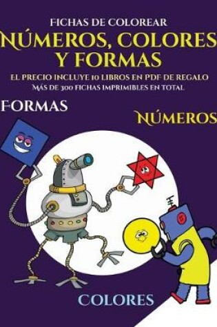 Cover of Fichas de colorear (Libros para niños de 2 años - Libro para colorear números, colores y formas)