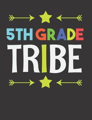 Book cover for 5th Grade Tribe