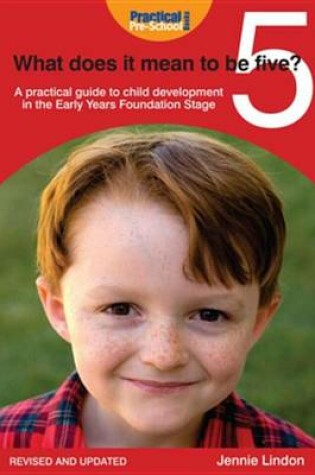 Cover of What Does It Mean to Be Five?