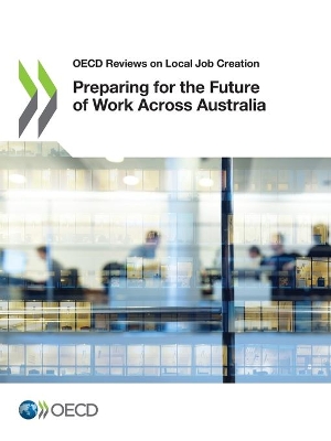 Book cover for Preparing for the Future of Work Across Australia