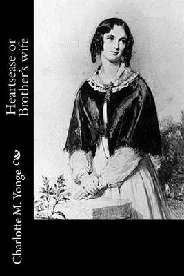 Book cover for Heartsease or Brother's wife