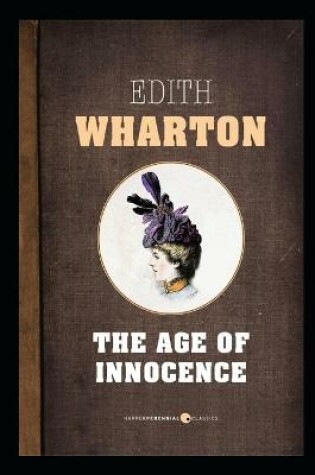 Cover of THE AGE OF INNOCENCE Annotated Book