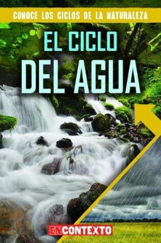 Cover of El Ciclo del Agua (the Water Cycle)