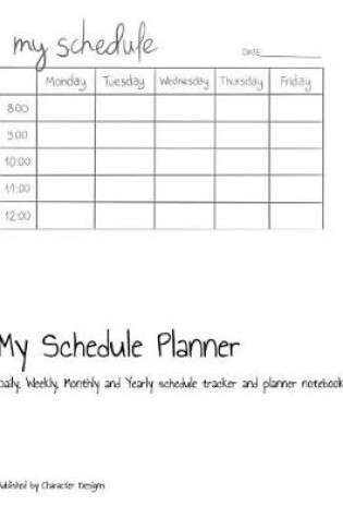 Cover of My Schedule Planner