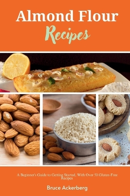 Book cover for Almond Flour Recipes