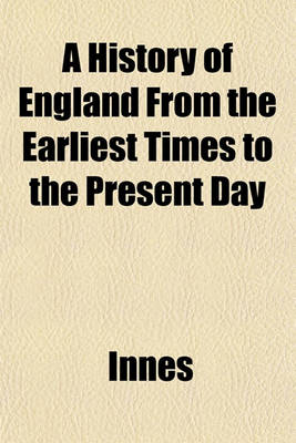 Book cover for A History of England from the Earliest Times to the Present Day