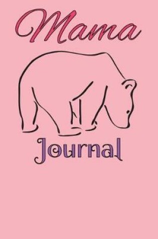 Cover of Mama Bear Journal