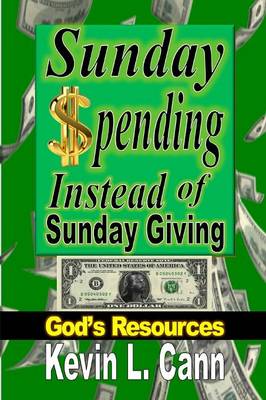 Book cover for Sunday Spending Instead of Sunday Giving