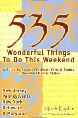 Cover of 535 Wonderful Things to Do This Weekend