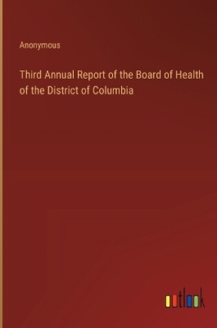 Cover of Third Annual Report of the Board of Health of the District of Columbia