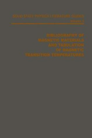 Cover of Bibliography of Magnetic Materials and Tabulation of Magnetic Transition Temperatures