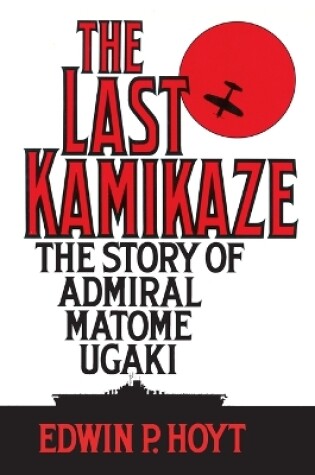 Cover of The Last Kamikaze