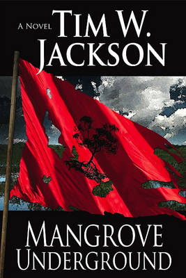 Book cover for Mangrove Underground