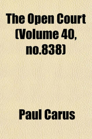 Cover of The Open Court (Volume 40, No.838)