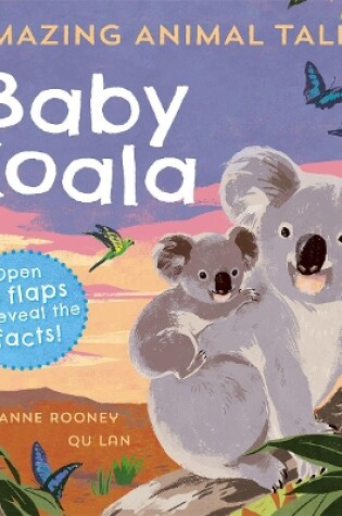 Cover of Amazing Animal Tales: Baby Koala