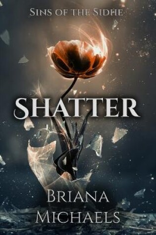 Cover of Shatter