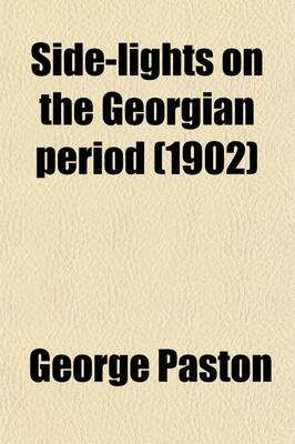 Book cover for Side-Lights on the Georgian Period