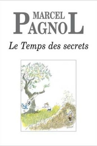 Cover of Le Temps Des Secrets