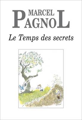 Book cover for Le Temps Des Secrets