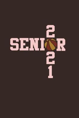 Book cover for Senior 2021 Basketball