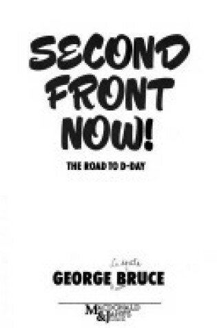 Cover of Second Front Now!