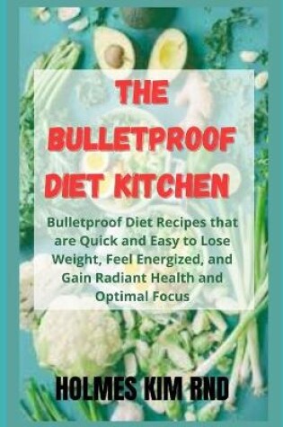 Cover of The Bulletproof Diet Kitchen