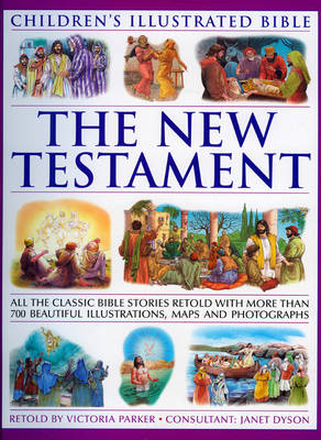 Book cover for Children's Illustrated Bible: the New Testament