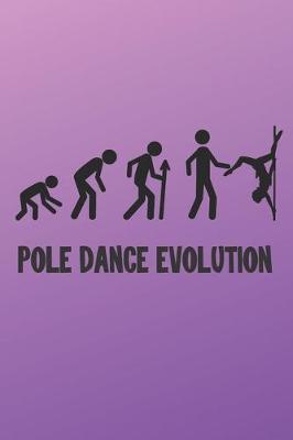 Book cover for Pole Dance Evolution