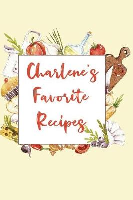 Book cover for Charlene's Favorite Recipes