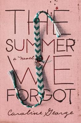Cover of The Summer We Forgot