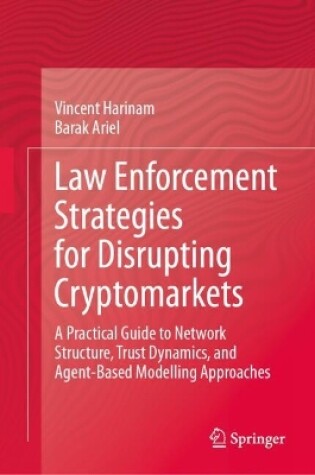 Cover of Law Enforcement Strategies for Disrupting Cryptomarkets