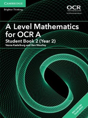 Book cover for A Level Mathematics for OCR A Student Book 2 (Year 2) with Cambridge Elevate Edition (2 Years)