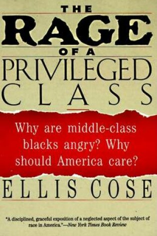 Cover of The Rage of a Privileged Class