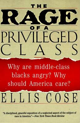 Book cover for The Rage of a Privileged Class