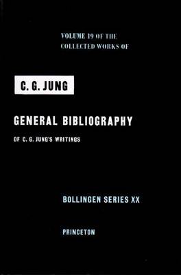 Book cover for Collected Works of C.G. Jung, Volume 19: General Bibliography